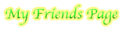 my friends