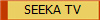 SEEKA TV