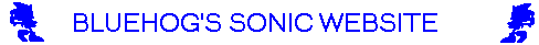 One of the best Fan game sites out!!! Bluehog makes some great Fan games, with more commands than you think ;).