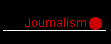 Journalism