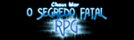 O SEGREDO FATAL - RPG