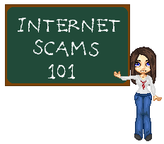 Internet Scams 101!
