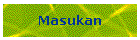 Masukan