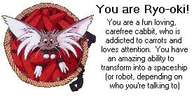 You are Ryo-oki!
