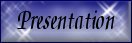 Lire ma pr�sentation / Read my presentation