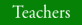 Teachers