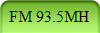  FM 93.5MH