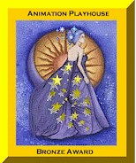 This site has been awarded the "Animation Playhouse Bronze Award"