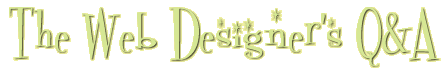 Web Designer's Q & A