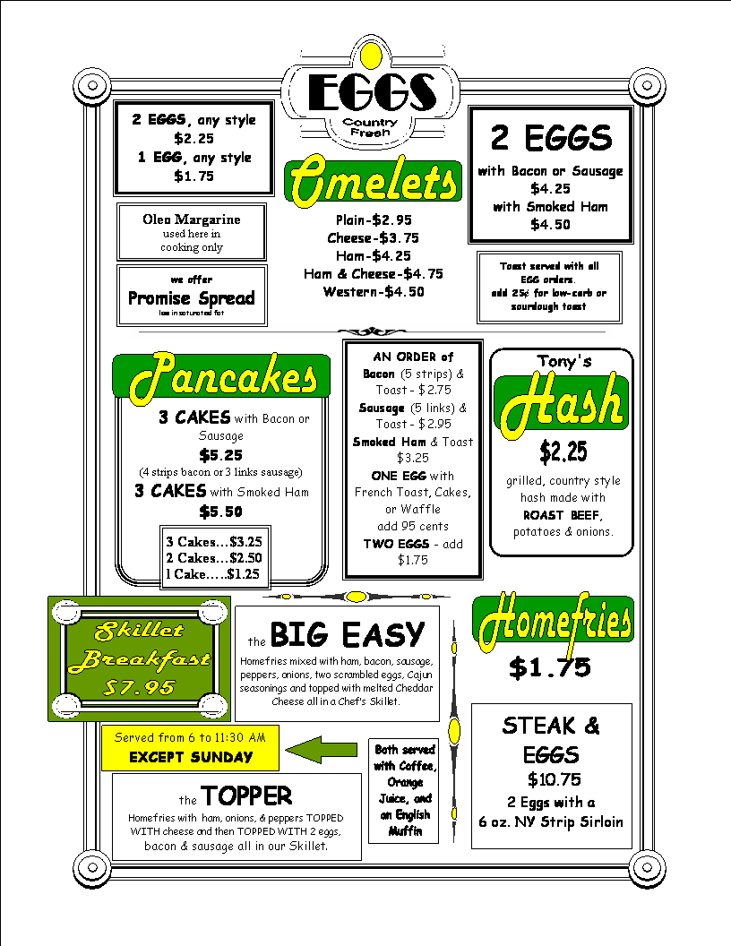 Text Box: FRENCH TOAST $2.75with Bacon or Sausage - $4.75with Smoked Ham - $5.00