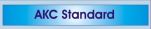 AKC Standard...