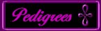 PEDIGREES
