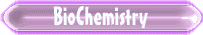 Biochemistry