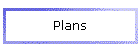 Plans