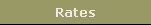 Rates