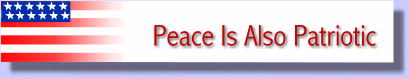 Peace Is Also Patriotic