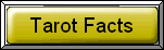 A Little Tarot History and Card Facts