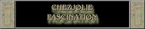 CLICK HERE
FOR DETAILS OF
CHEZJOLIE FASCINATION
~*~CARLY~*~