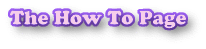 link to the How to page