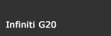 "Infiniti G20"