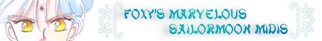 Foxy's Marvelous Sailor Moon Midis