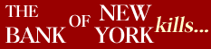 Bank of NY Kills