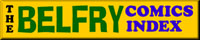 The Belfry Comics Index