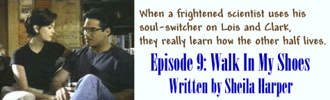 Episode 9: Walk In My Shoes