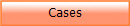 Cases