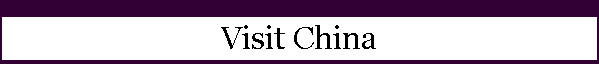 Visit China