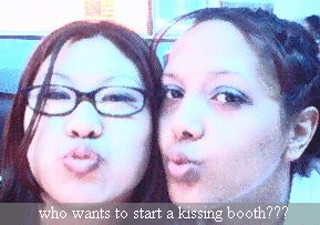 who wants to start a kissing booth???