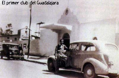 El Primer Club Guadalajara