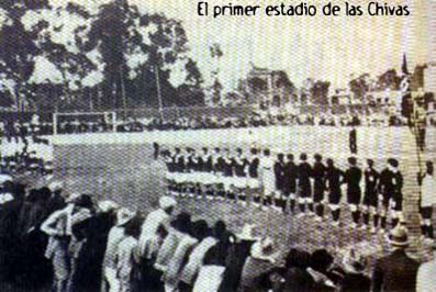 El Primer Estadio de las Chivas