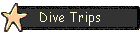 Dive Trips