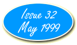 Issue 32 - May 1999