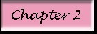CHAPTER 2