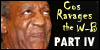 Cos Ravages the W-B Part 4
