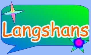 Want to know something about langshans???????????