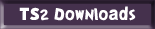 Check out the TS2 downloads!