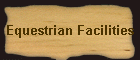 Equestrian Facilities