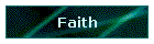 Faith