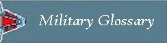 To the Military Glossary