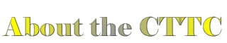 About the CTTC
