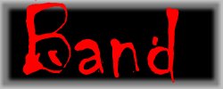 My band