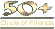 Click to visit the 50+ Circle of Friends