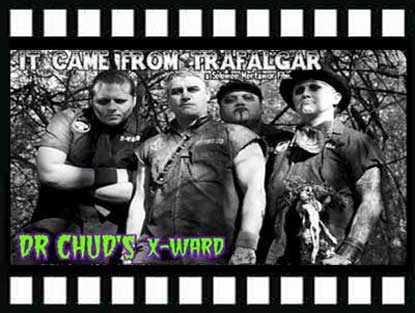 Dr.Chud's X-Ward - Photo by Scott LaRussa