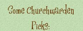 Churchwarden Picks