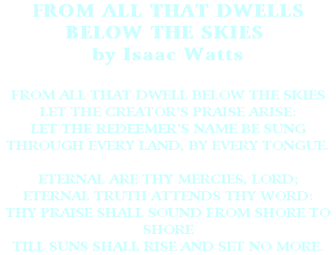 From All That Dwells Below the Skies