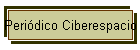 Peri�dico Ciberespacio