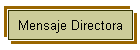 Mensaje Directora